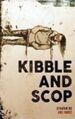"Kibble and Scop" book cover