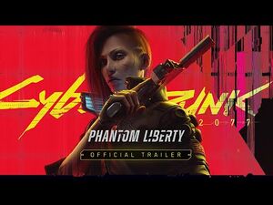 Cyberpunk 2077 - Phantom Liberty — Official Trailer.jpeg